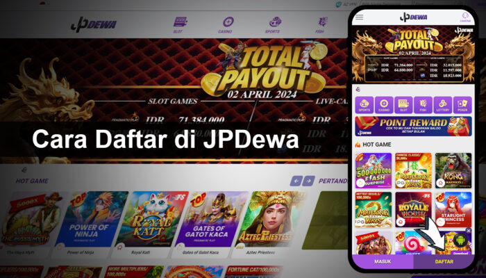 Cara Daftar di JPDewa, Cepat Dan Mudah