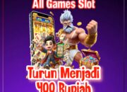 Minimal Bet All Games Slot Turun Menjadi 400 Rupiah