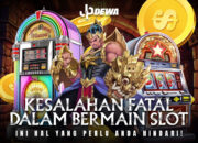 Kesalahan Bermain Slot: Hindari Hal Fatal ini !