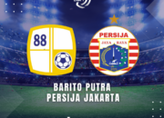 Drama 5 Gol: Barito Putera vs Persija di Liga 1 2024/2025