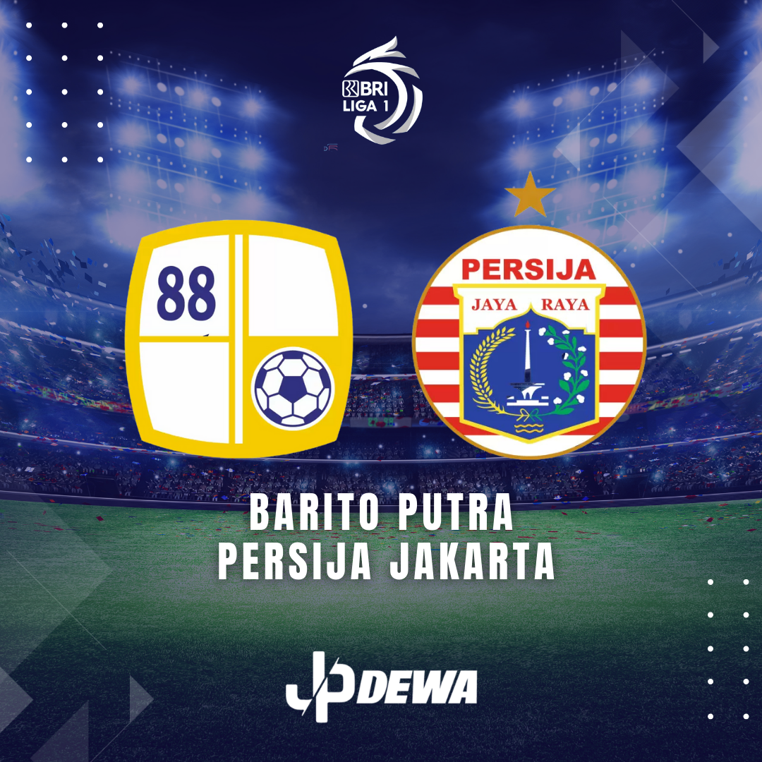 Drama 5 Gol: Barito Putera vs Persija Jakarta di Liga 1 2024/2025