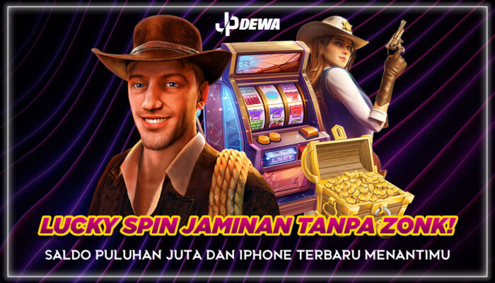 Lucky Spin Tanpa Zonk! Saldo Puluhan Juta dan Iphone Menantimu