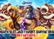 Mengapa Slot Jadi Favorit Banyak Orang? Simak Faktanya!