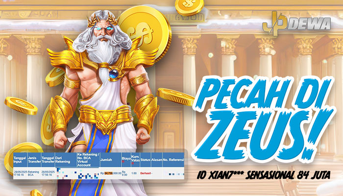 Zeus Pecah: Member JPDEWA Sabet 87 Juta Rupiah!