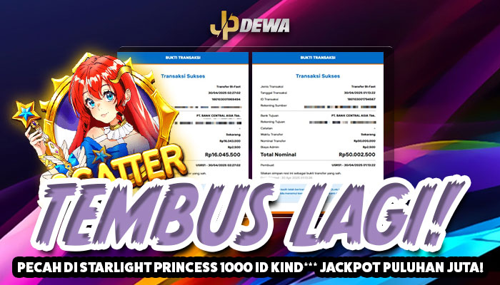 Tembus Lagi Starlight Princess Hingga Puluhan Juta!