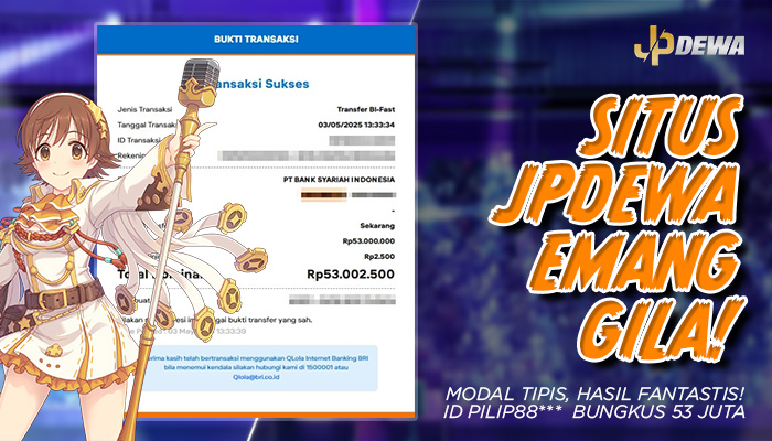 Situs JPDEWA Gila! Bikin Tajir Modal Receh, Bungkus 53 Juta!