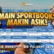 Main Sportsbooks Makin Asik! ID Okh67*** WD Puluhan Juta