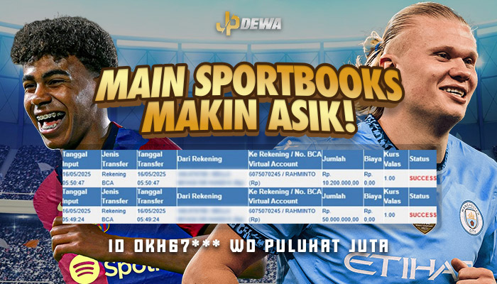 Main Sportsbooks Makin Asik! ID Okh67*** WD Puluhan Juta