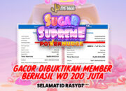 Terbukti Gacor! Menang 200 Juta dari Sugar Supreme Powernudge