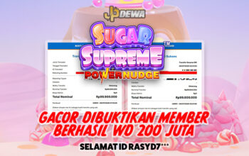 Terbukti Gacor! Menang 200 Juta dari Sugar Supreme Powernudge
