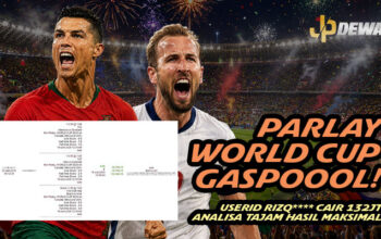 PARLAY WORLD CUP GASPOOL! USERID RIZQ**** CAIR 132 JUTA DI JPDEWA